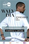 Waly Dia dans Ensemble ou rien - 