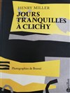 Jours tranquilles à Clichy - 