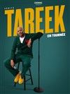 Tareek dans Vérité - 