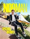 Norman dans Le spectacle de la maturité - 