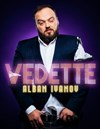 Alban Ivanov dans Vedette - 