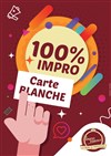 100% impro carte blanche - 