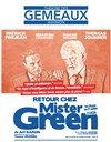 Retour chez Mister Green - 