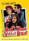 Le bon, la bru et la vieille bique - 