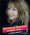 Nathalie Boileau donne tout... sauf la recette ! - 