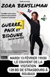 Zora Bensliman dans Guerre, Paix et bidoune - 