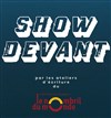 Show devant - 