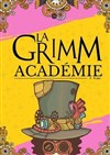 La Grimm Académie - 