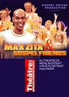 Max Zita & Gospel Friends - 