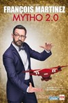 François Martinez dans Mytho 2.0 - 