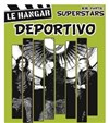 Deportivo + Superstars - 