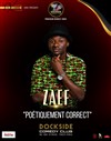 Zaef dans Poétiquement correct - 