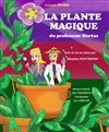 La plante magique - 