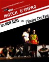 Match d'improvisation : Non Sens vs - 