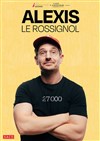 Alexis Le Rossignol dans 27 000 jours - 