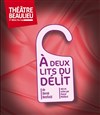 A deux lits du délit - 