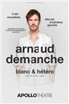 Arnaud Demanche dans Blanc & hétéro - 