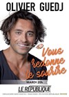 Olivier Guedj dans Olivier Guedj vous redonne le sourire - 