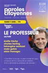 Paroles Citoyennes : Le professeur - 