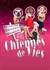 Chiennes de vies - 