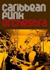 Caribbean Funk Orchestra - 