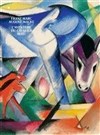 Visite guidée de l'exposition : Franz Marc / Auguste Macke : le cavalier bleu | par Hélène Klemenz - 