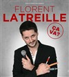 Florent Latreille dans Ça va ? - 