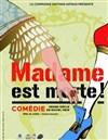 Madame est morte ! - 