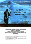 Il est interdit de vieillir - 