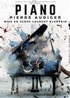 Pierre Audiger dans Piano - 