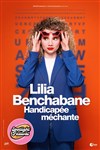 Lilia Benchabane dans Handicapée méchante - 