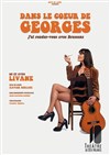 Dans le coeur de Georges - 