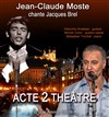 Jean-Claude Moste chante Jacques Brel - 