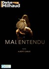 Le Malentendu - 