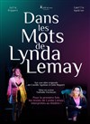 Dans les mots de Lynda Lemay - 