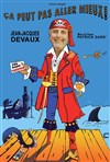 Jean-Jacques Devaux dans Ça peut pas aller mieux ! - 