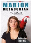 Marion Mezadorian dans Pépites - 