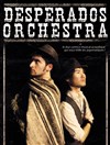 Desperados Orchestra - 