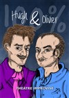 100% Hugh & Olivier - 