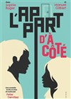 L'Appart d'à côté - 