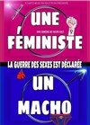 Une féministe, un macho : la guerre est déclarée - 