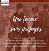 Une femme sans préjugés - 