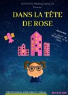 Dans la tête de Rose - 