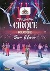 Triumph - Cirque Russe sur glace - 