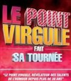 Le point virgule fait sa tournée - 