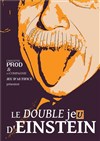 Le Double Je(u) d'Einstein - 