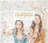 Las hermanas Caronni invitent Piers Facccini - 