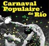 Carnaval Populaire Brésilien - 