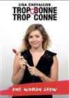 Lisa Chevallier dans Trop conne, trop conne - 