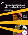 Intégral dans ma peau ou Le monde selon Josh - 